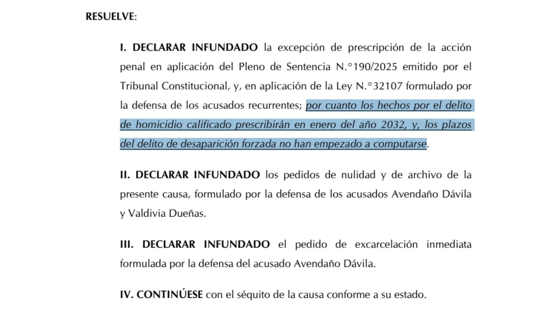 Poder Judicial declaró infundados los pedidos de nulidad y de archivo de los casos.