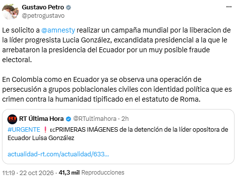 Gustavo Petro denunció una supuesta persecución política en Ecuador tras detención de Luisa González - @petrogustavo/X
