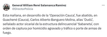 El general Salamanca, director de la Policía Nacional, anunció la muerte de un sicario en el Cauca