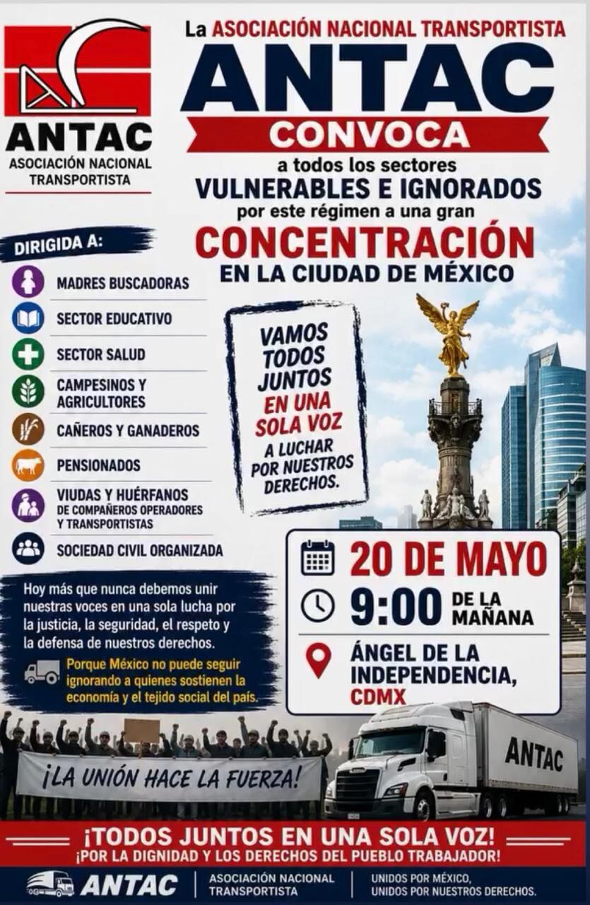 Transportistas hacen un llamado a otros sectores para sumar demandas en la manifestación del 20 de mayo en CDMX. (Imagen: ANTAC)