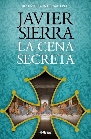17/09/2026 Portada de la nueva edición de 'La cena secreta', de Javier Sierra
ESPAÑA EUROPA MADRID SOCIEDAD CULTURA
PLANETA