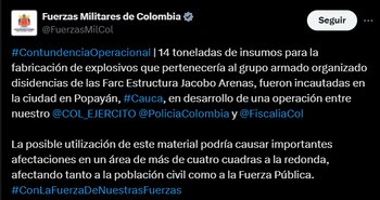 Las Fuerzas Militares aseguraron que el material ilícito sería propiedad de las disidencias de las Farc - crédito @FuerzasMilCol/X