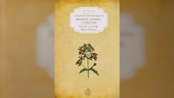 “Muerte, animal y perfume” (Ediciones