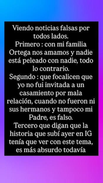 La modelo aclaró que su ausencia en la boda íntima de su primo no respondió a ninguna pelea: "Con mi familia Ortega nos amamos y nadie está peleado con nadie"