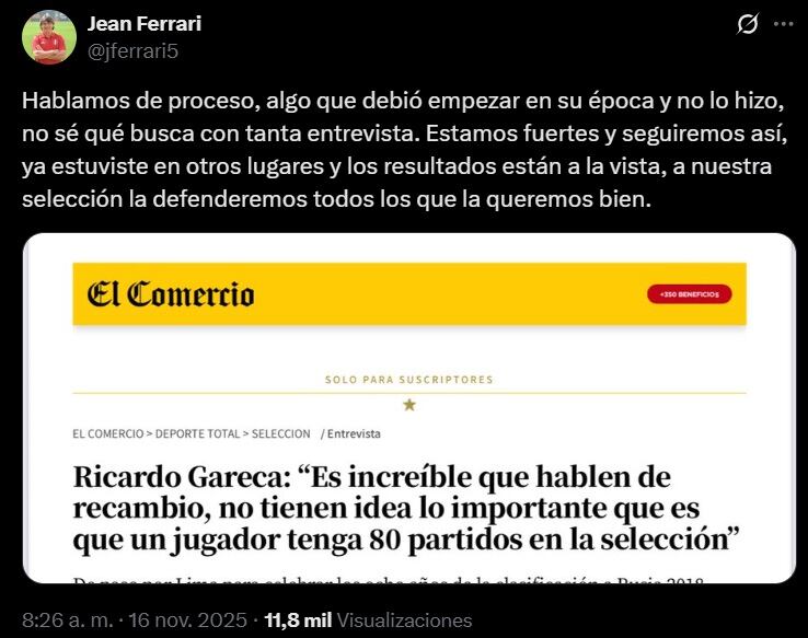 El tuit de Jean Ferrari sobre las declaraciones de Ricardo Gareca en relación a la presencia de jugadores experimentados en la selección peruana