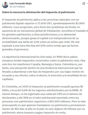 Luis Fernando Mejía, exdirector ejecutivo de Fedesarrollo, afirmí que la experiencia internacional del impuesto al patrimonio "ha sido mala" - crédito @LuisFerMejia/X