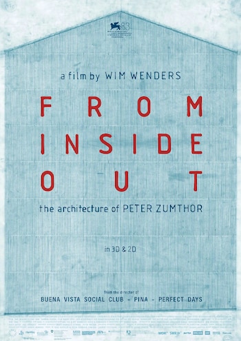 From Inside Out: The Architecture of Peter Zumthor