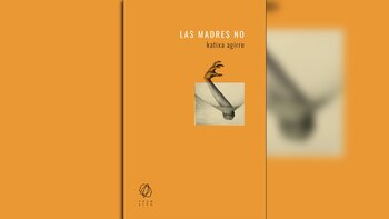 "Las madres no". De katixa