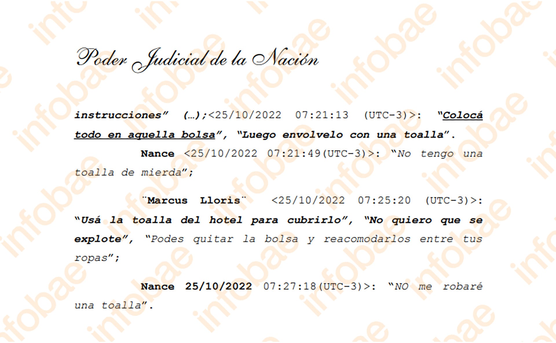 Las instrucciones que le daba el supuesto soldado