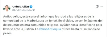 El gobernador de Antioquia, Andrés Julián Rendón, rechazó el hurto y anunció una recompensa de 50 millones de pesos - crédito @AndresJRendonC/X