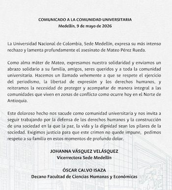 El comunicado de la Universidad Nacional, sede Medellín, se compartió la mañana del sábado 9 de mayo de 2026 - crédito @MedellinUNAL/X