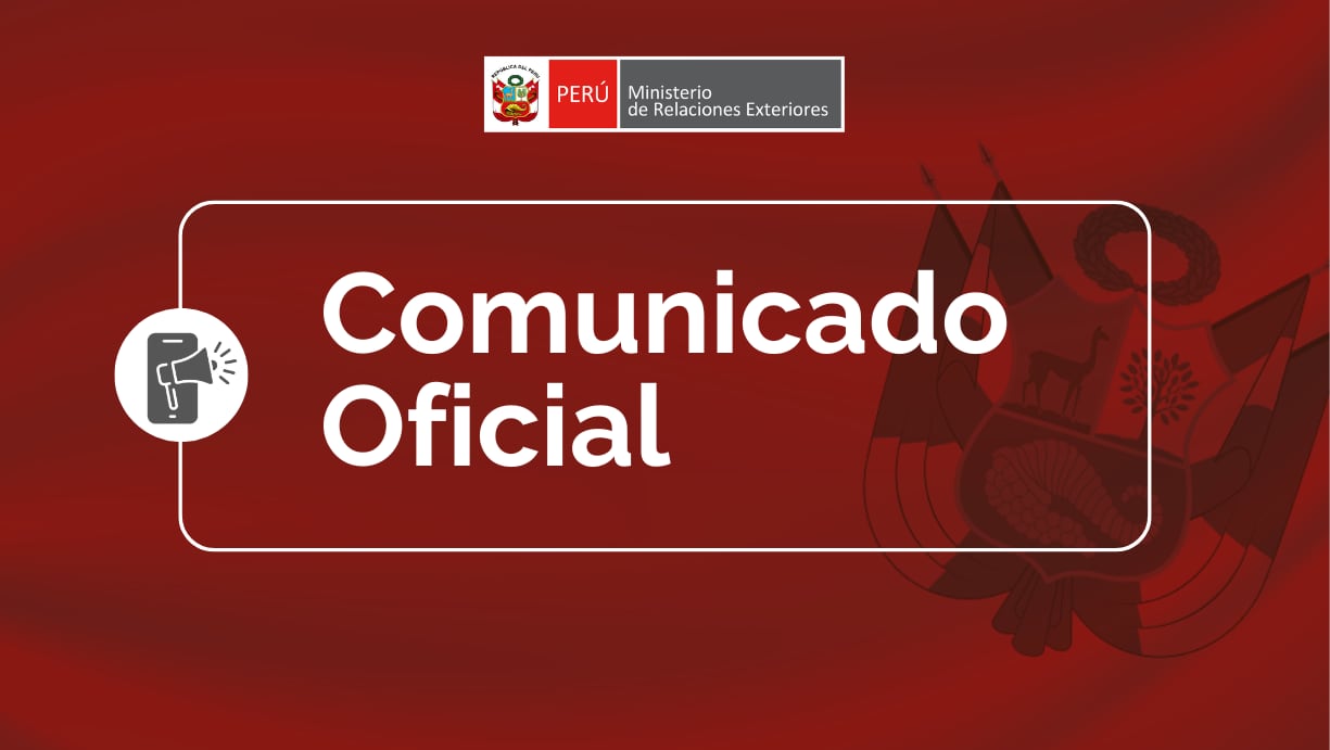 El Ministerio de Relaciones Exteriores del Perú emite un comunicado oficial para rechazar la reforma constitucional aprobada en Nicaragua. (Cancillería)