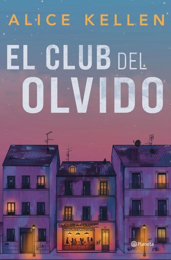 El club del olvido propone una narrativa dialogada y casi teatral para acercar al lector a la intimidad de los protagonistas y sus conflictos - (Editorial Planeta)