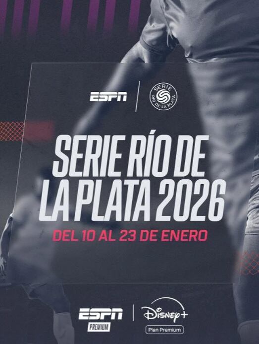 El torneo Serie Río de la Plata 2026 será transmitido por ESPN Premium y Disney+.