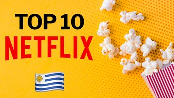 Netflix ranking in Uruguay: Most watched series on Wednesday, March 16