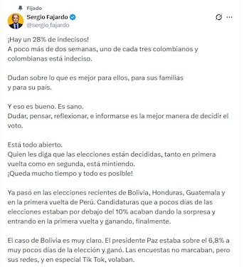 Sergio Fajardo sostiene que el 28% de los votantes aún no decide su apoyo, cifra que considera determinante para el resultado del 31 de mayo - crédito @sergio_fajardo/X
