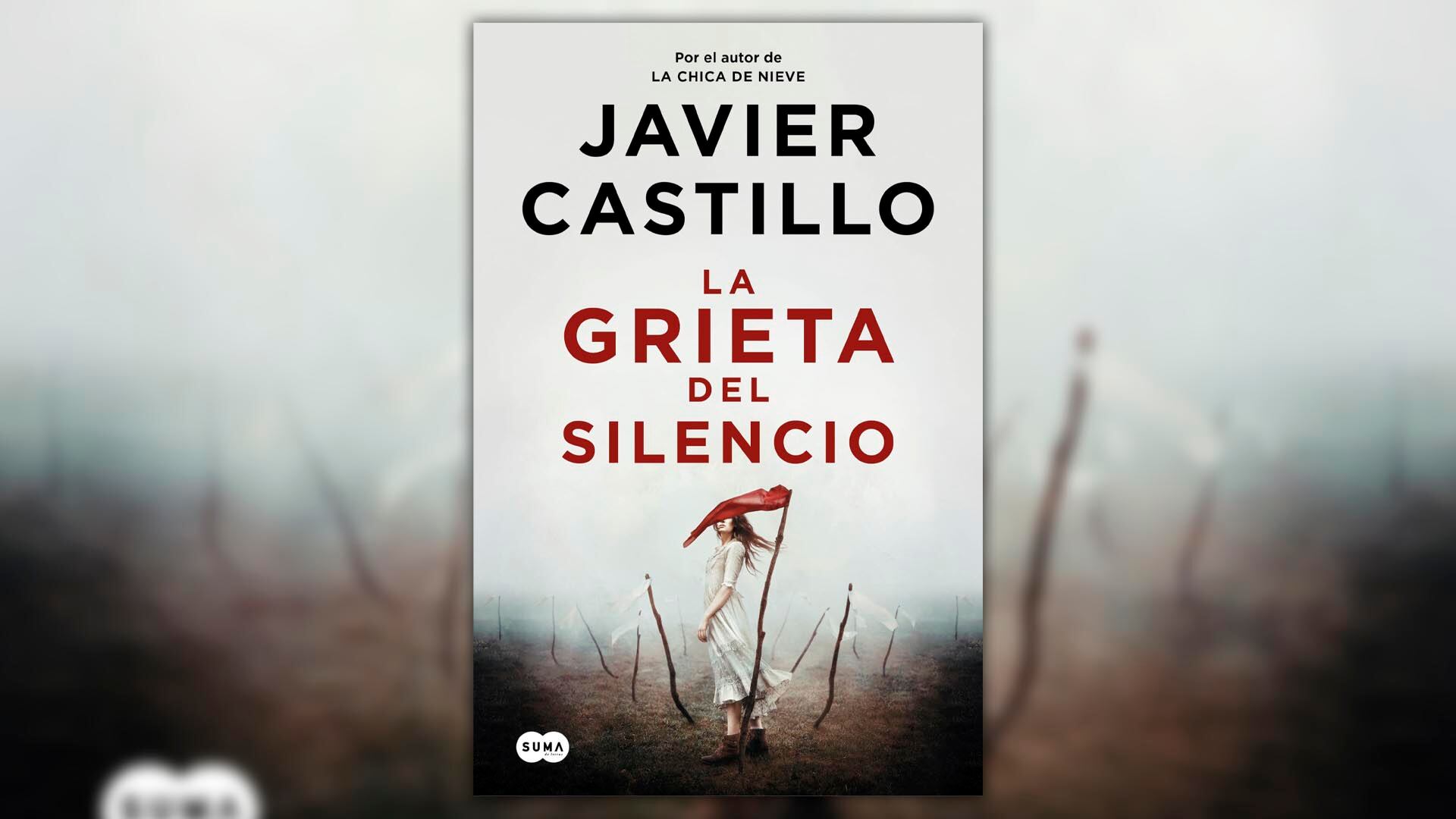 ‘La grieta del silencio’, de Javier Castillo (Suma)
