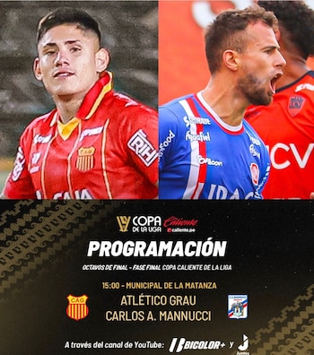 Atlético Grau vs Carlos A. Mannucci será el primer choque de octavos de final de la Copa de la Liga 2026.