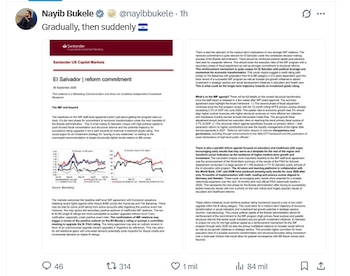 Nayib Bukele difundió un informe de Santander Corporate & Investment Banking que vincula el acuerdo técnico con el FMI, el ajuste fiscal y las reformas estructurales con la transformación económica de El Salvador. /(Redes Nayib Bukele)