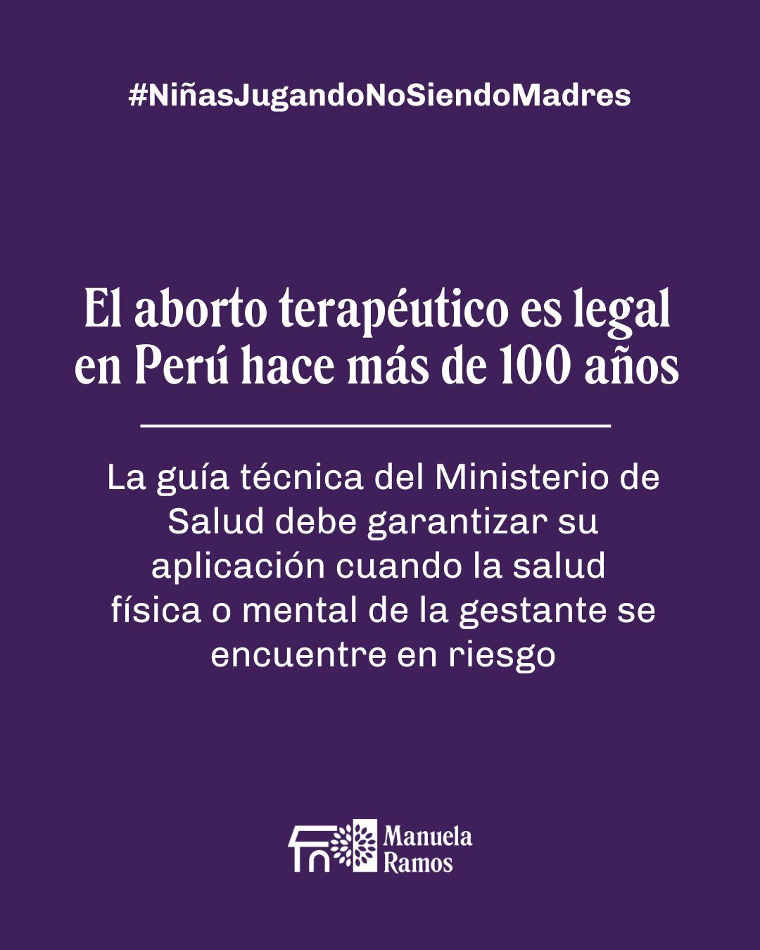 Manuela Ramos advirtió que negar el aborto terapéutico en casos graves es una violación de derechos. (Manuela Ramos/X)