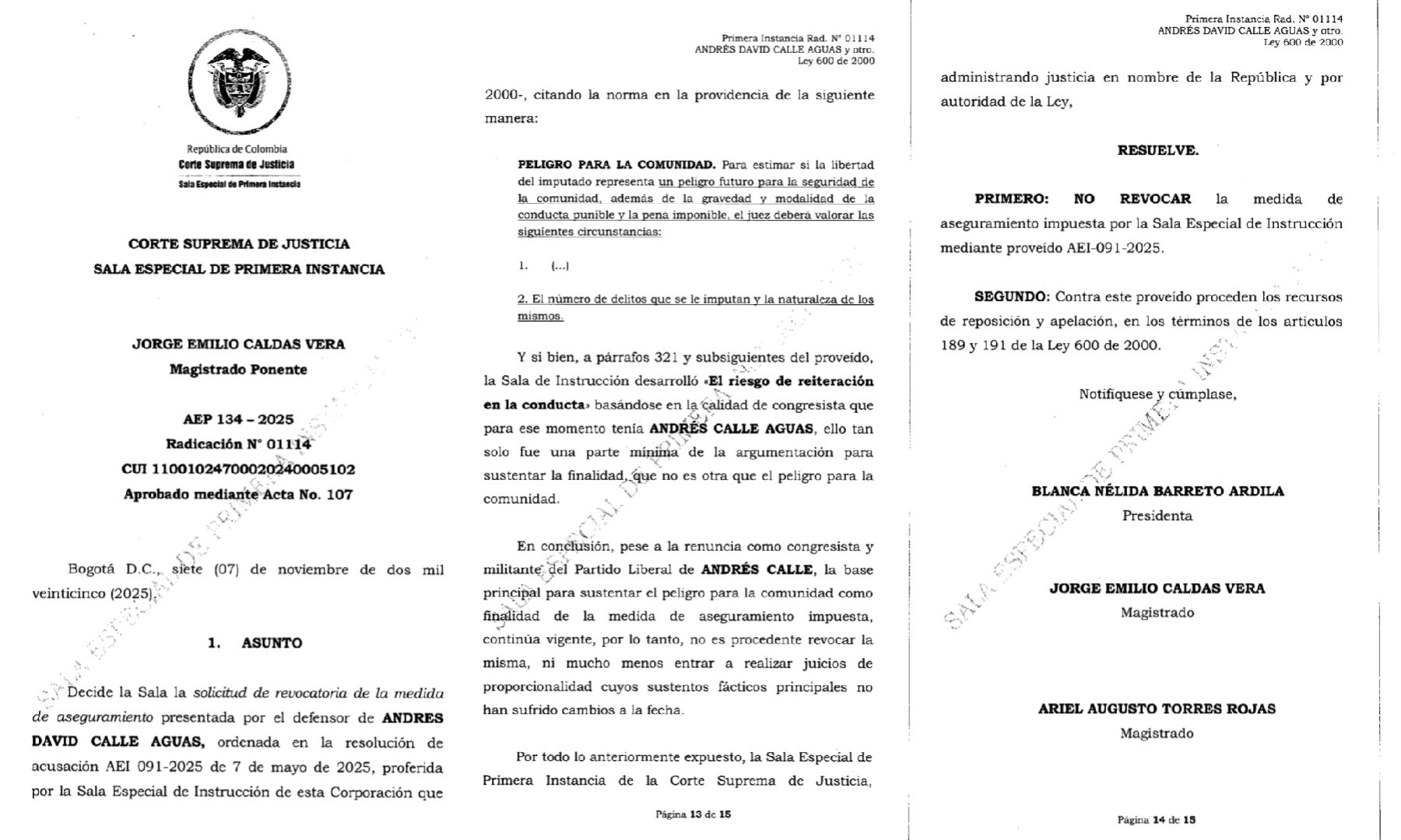 La Corte Suprema de Justicia ratificó la medida de aseguramiento contra Andrés Calle - crédito Redes sociales/X