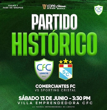 Sporting Cristal y Comerciantes FC chocan el sábado 13 de junio en el arranque de la Copa de la Liga 2026.