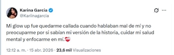Karina García compartió en X un mensaje sobre su transformación personal y la importancia de priorizar su salud mental frente a las críticas - crédito @Kariinagarcia/ X