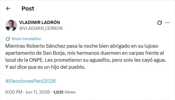 Una captura de pantalla muestra un tuit de Vladimir Cerrón criticando a Roberto Sánchez mientras sus seguidores duermen en carpas frente a la ONPE por las elecciones de 2026.