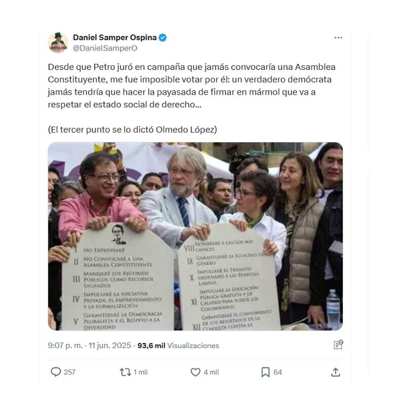 Con este tipo de publicaciones, como la del periodista Daniel Samper Ospina, en redes sociales recordaron cómo Gustavo Petro firmó en 2018 que no convocaría una constituyente - crédito @DanielSamperO/X