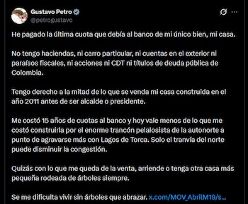 Gustavo Petro afirmó que no posee haciendas, vehículo particular, cuentas en el exterior ni títulos de deuda pública - crédito @petrogustavo/X