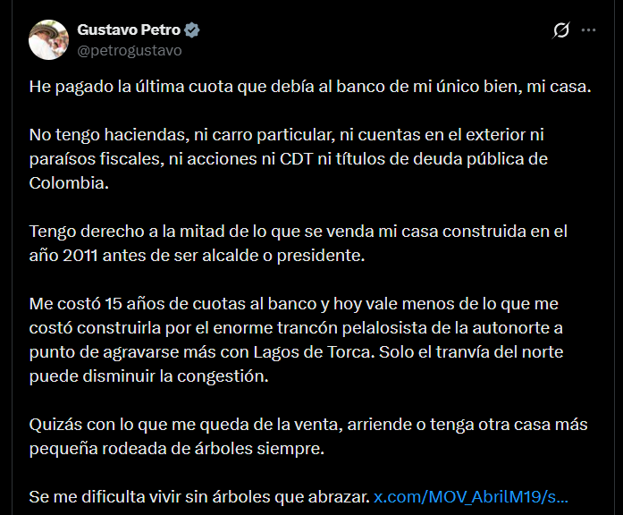 Gustavo Petro afirmó que no posee haciendas, vehículo particular, cuentas en el exterior ni títulos de deuda pública - crédito @petrogustavo/X