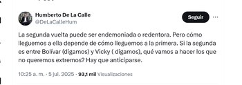Humberto de la Calle generó discusión sobre una segunda vuelta presidencial entre Vicky Dávila y Gustavo Bolívar - crédito @DeLaCalleHum/X