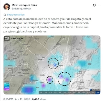 El meteorólogo Max Enríquez advirtió que Bogotá registraría lluvias continuas desde la madrugada de este viernes 17 de abril de 2026, con precipitaciones previstas hasta la tarde - crédito @HenriquezMax/X