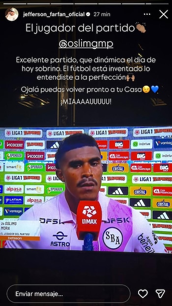 Los elogios de Jefferson Farfán en Instagram a Oslimg Mora por su gran actuación en el Sport Boys vs Alianza Lima.
