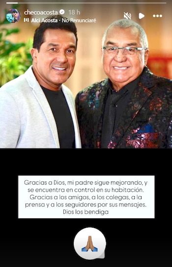 Checo Acosta informó que su padre continúa internado, con evolución favorable y bajo control médico en una habitación - crédito @checoacosta/ Instagram