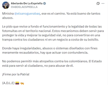 La suspensión fue respaldada por el presidente Abelardo De La Espriella, quien pidió revisar el sistema y actuar contra abusos e irregularidades en las fotomultas - crédito @ABDELAESPRIELLA/ Instagram