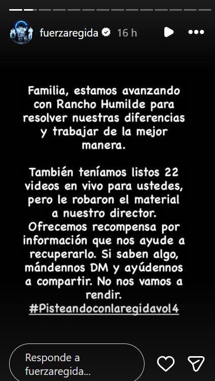 La agrupación Fuerza Regida comunica en una red social el robo de material audiovisual a su director y ofrece una recompensa para recuperarlo. (Instagram: Fuerza Regida)