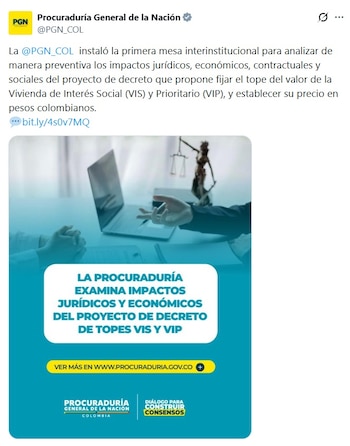 La Procuraduría resaltó la necesidad de asegurar la seguridad jurídica de los proyectos de vivienda en desarrollo y la estabilidad de los contratos en el sector - crédito @PGN_COL/X