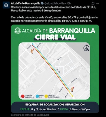 Las restricciones de tránsito en Barranquilla para la visita del secretario de Estado de EE. UU., Marco Rubio, incluyen las carreras 55 y 56 entre calles 74 y 76, y la calle 75 entre carreras 54 y 57 - crédito @alcaldiabquilla/X