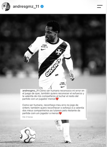 Carlos Andrés Gómez ofreció disculpas públicas después de recibir dos tarjetas amarillas en menos de un minuto durante el partido entre Vasco da Gama y Boca Juniors -crédito @andresgmz_11/Instagram