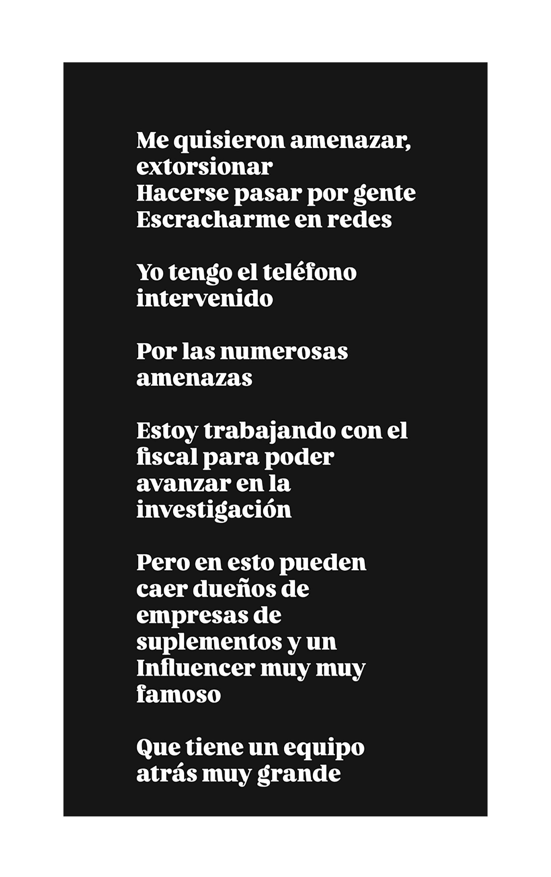 Pablo denunció amenazas de muerte e intentos de extorsión.