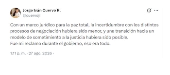 Jorge Iván Cuervo y sus críticas a la Paz Total