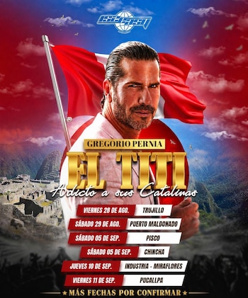 Cartel promocional con el actor Gregorio Pernía frente a la bandera de Perú, la ciudadela de Machu Picchu y una lista de fechas de su gira