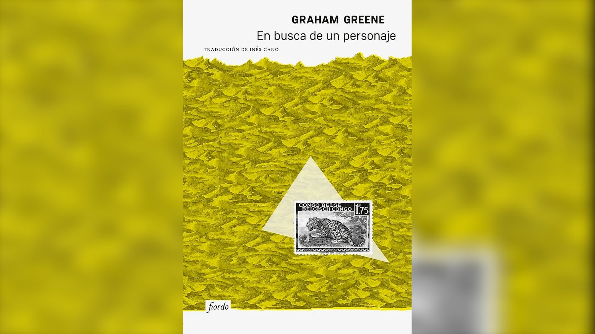 “En busca de un personaje”, de Graham Greene