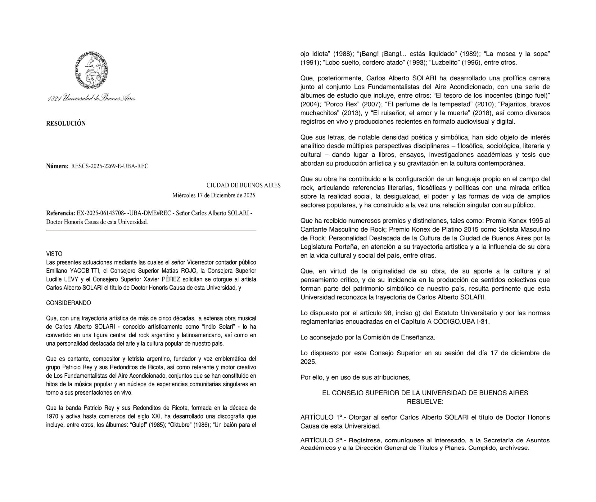 La resolución de la UBA sobre el título de Doctor Honoris Causa a entregársele al Indio Solari