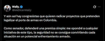 En su publicación en X, el congresista Walter Rodríguez, 'Me Dicen Wally', aseguró que se opondrá a cualquier iniciativa que busque flexibilizar el porte de armas en Colombia - crédito Me Dicen Wally/X
