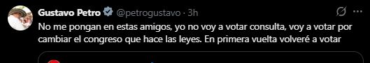 Gustavo Petro anunció que no respaldará a ningún candidato de las consultas interpartidistas - crédito @PetroGustavo/x