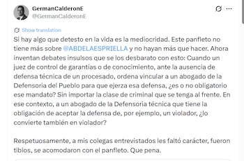 Calderón planteó que la defensa técnica es una obligación en ciertos contextos, especialmente cuando es ordenada por un juez - crédito @GermanCalderonE/X