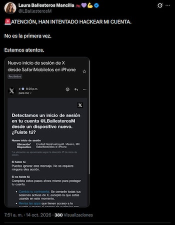 Laura Ballesteros denuncia intento de hackeo a su cuenta de X