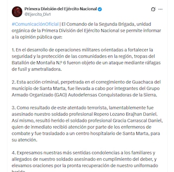 La Primera División del Ejército Nacional informó que tropas del Batallón de Montaña N.º 6 fueron objeto de un ataque mediante ráfagas de fusil y ametralladora - crédito @Ejercito_Div1/X